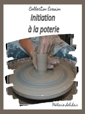cover image of Initiation à la poterie